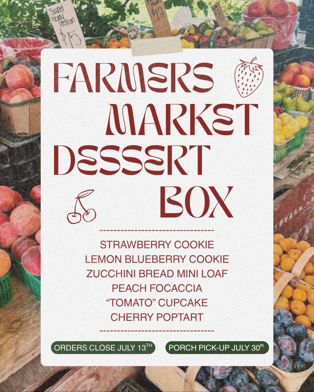 July Dessert Box